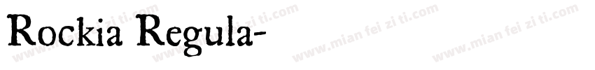 Rockia Regula字体转换